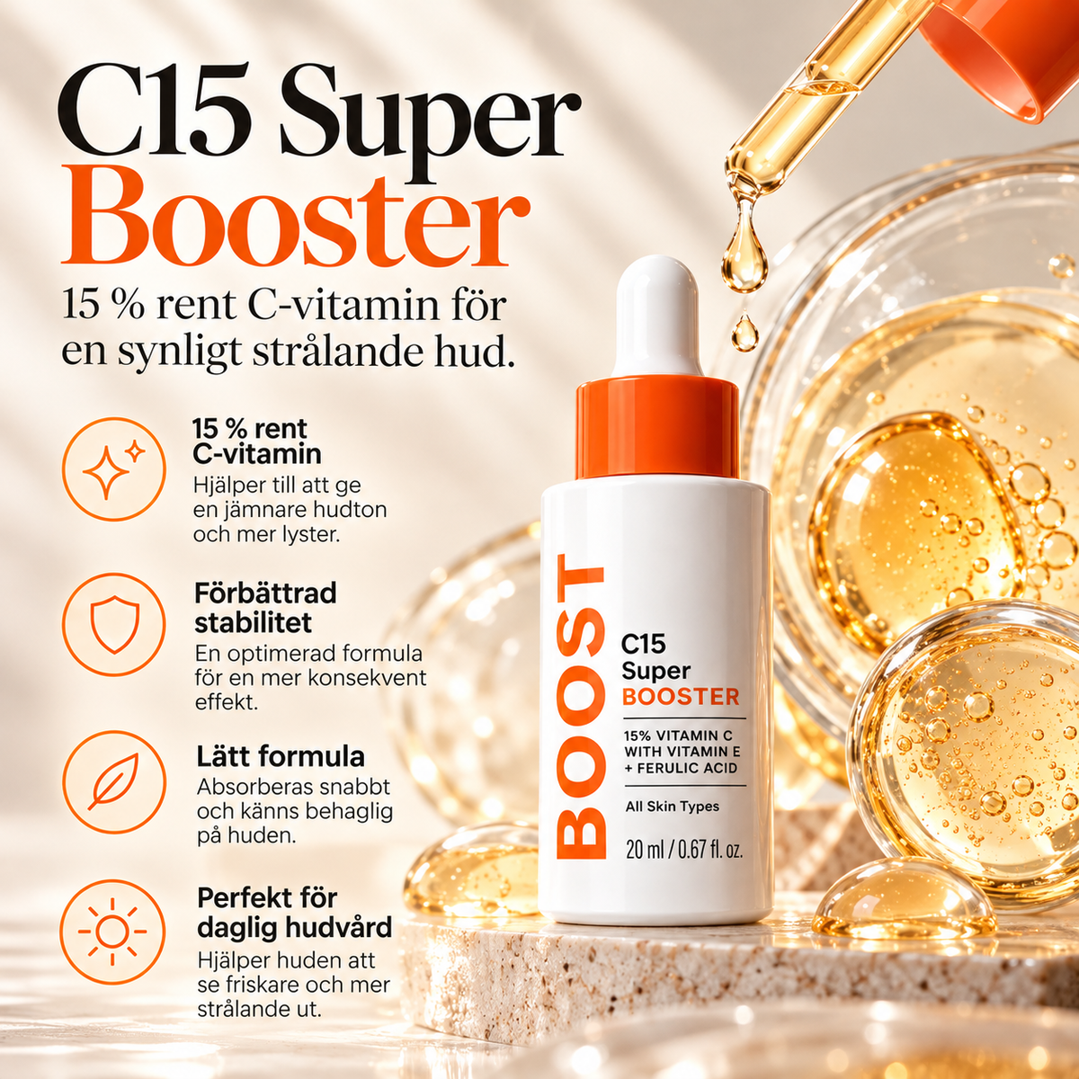 C15 Super Booster Ansiktsserum med 15 % C-vitamin, Vitamin E & Ferulinsyra – 20 ml