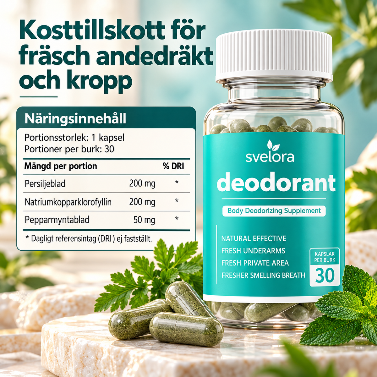 Kroppsdeodorant Kosttillskott med Klorofyllin, Persilja & Pepparmynta – 30 Kapslar