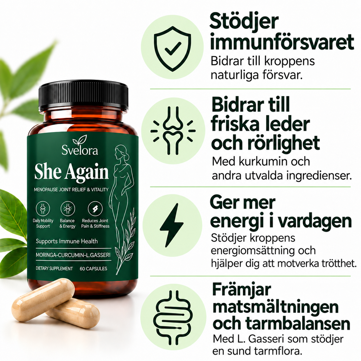 She Again Menopause Formula – Moringa, Curcumin & L. Gasseri – 60 kapslar