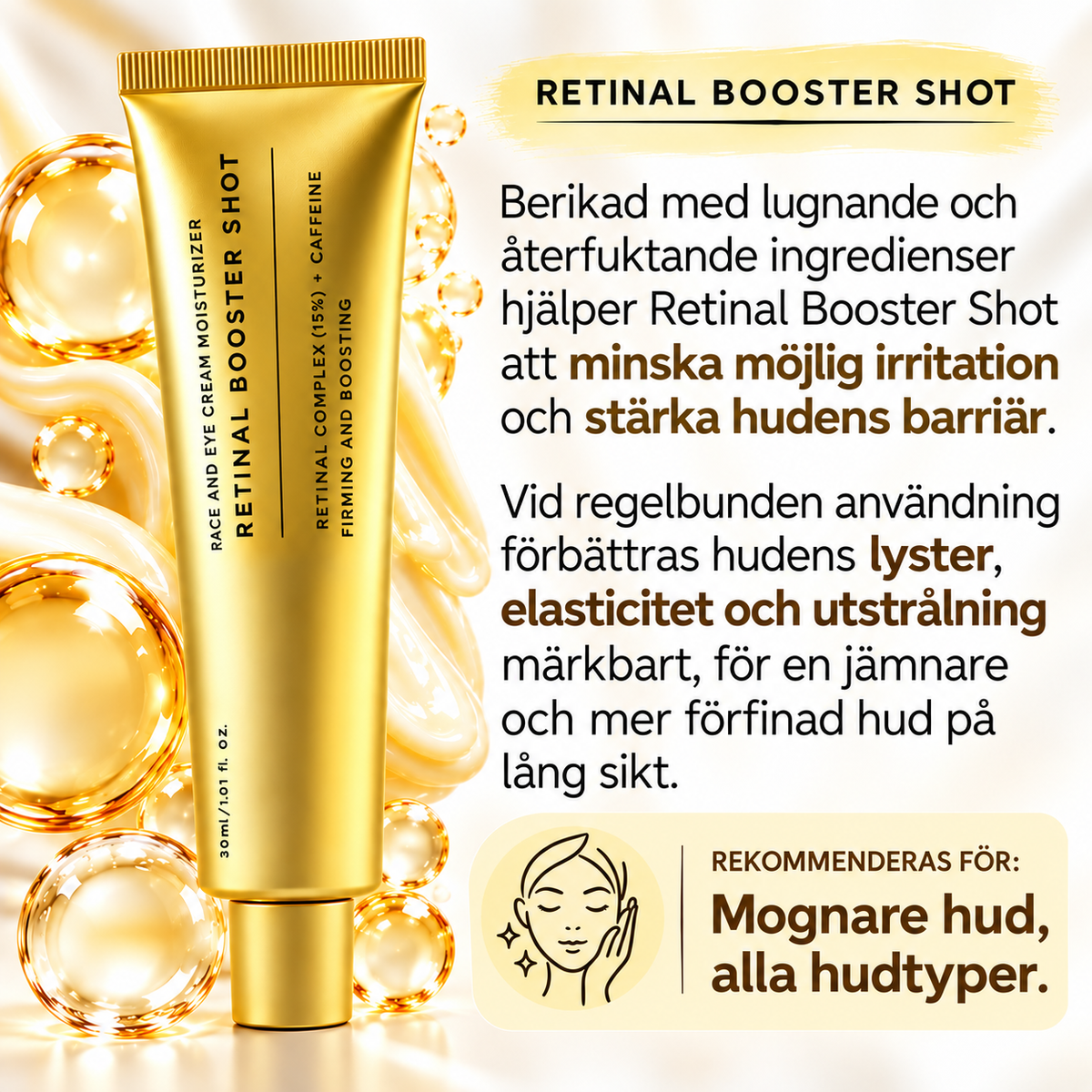 Retinal Booster Shot – Uppstramande Ansikts- & Ögonkräm med Retinal + Koffein, 30 ml